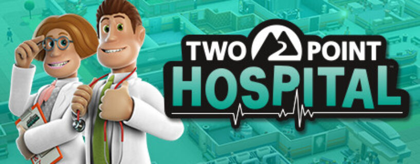 Two Point Hospital PC Game Free Download