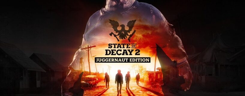 State of Decay 2 Juggernaut Edition PC Game Free Download