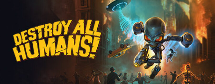 Destroy All Humans PC Game Free Download