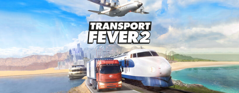 Transport Fever 2 Free Download PC Game