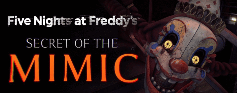 Five Nights at Freddys Secret of the Mimic PC Free Download