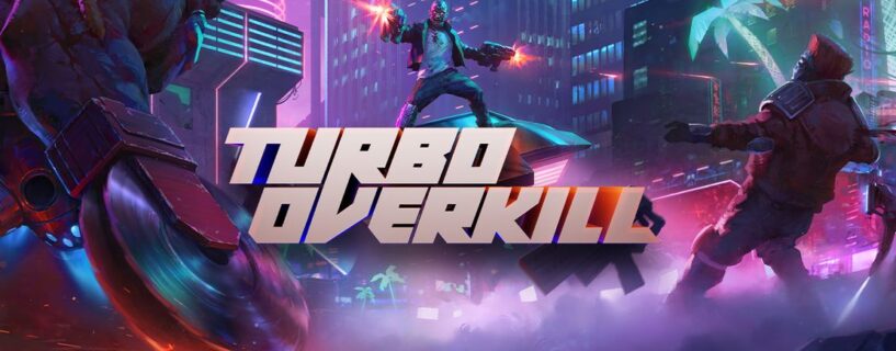 Turbo Overkill PC Game Free Download