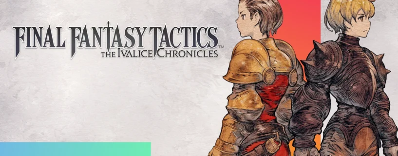 FINAL FANTASY TACTICS – The Ivalice Chronicles  Free Download